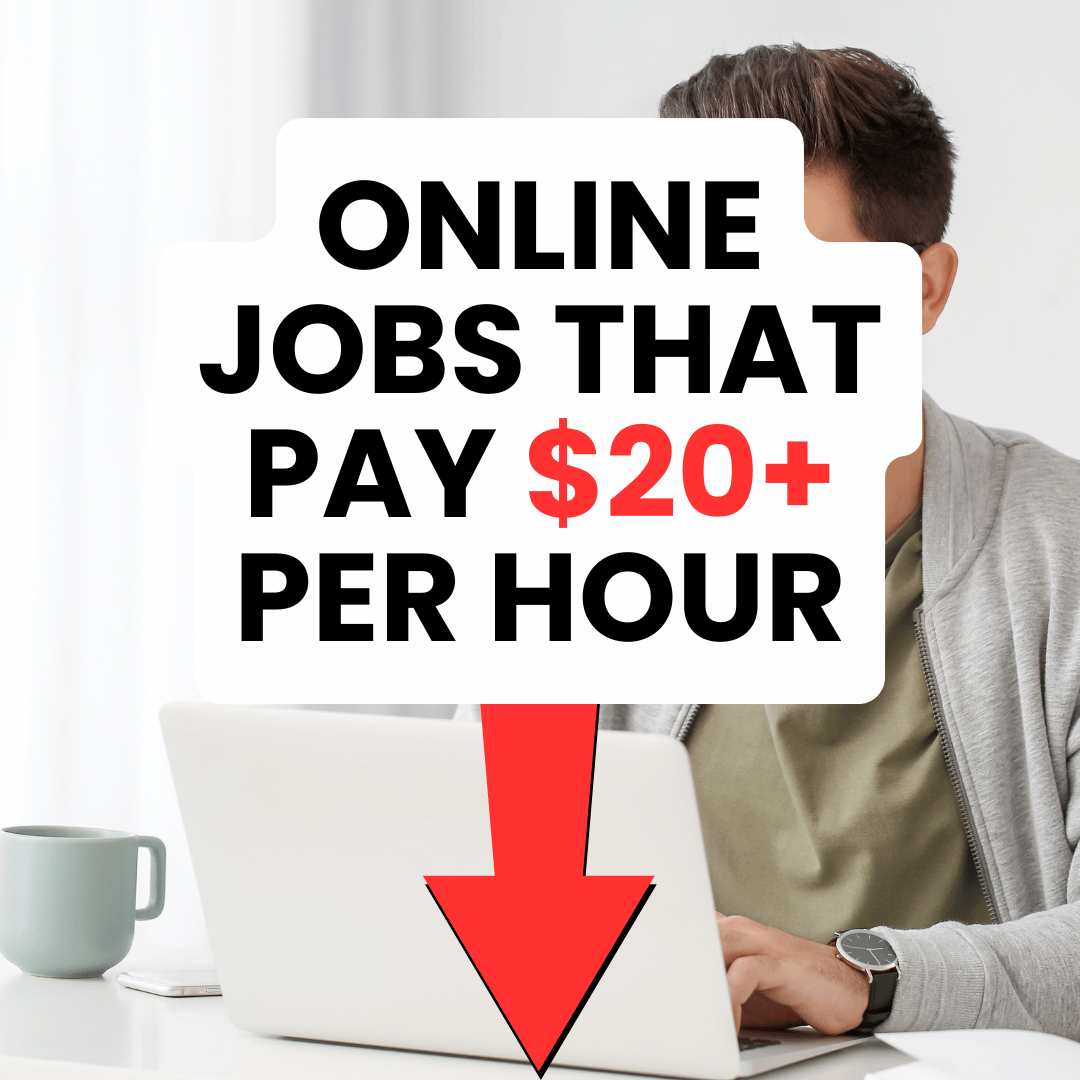 Online Jobs that Pay $20 Per Hour