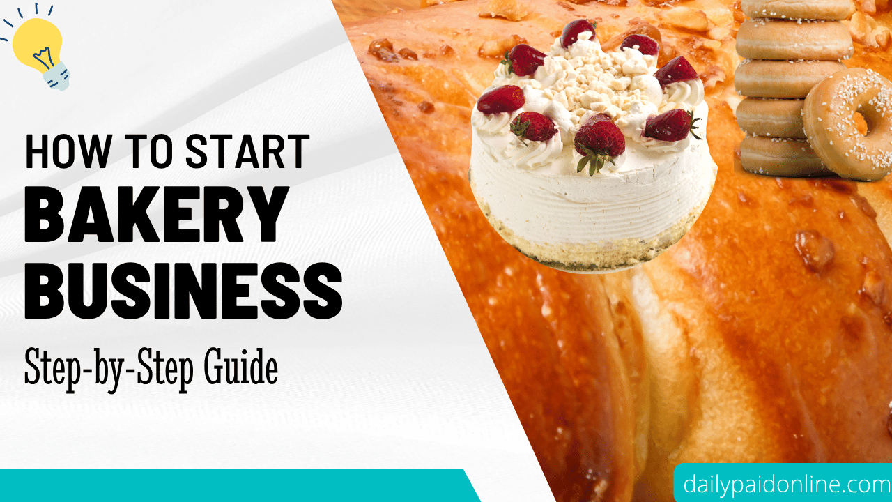 How To Start a Bakery Business