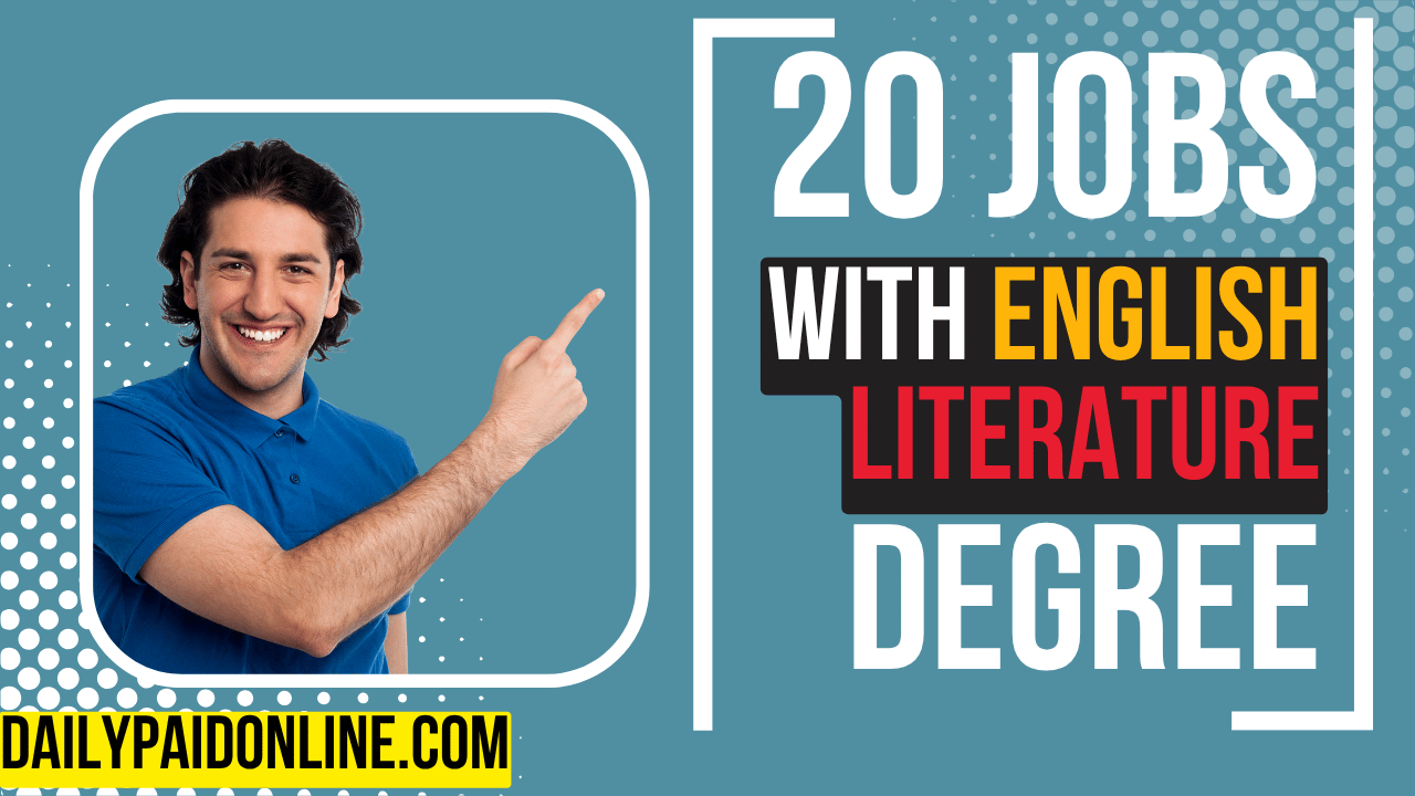 Discover 20 Job Opportunities with an English Literature Degree